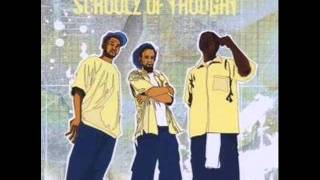 Schoolz Of Thought - Now We Got You