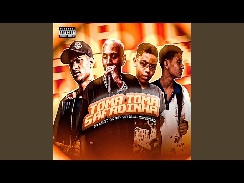 Toma Toma Safadinha (feat. Mc Gw & Mc Denny)