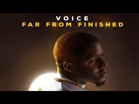 Voice - Far From Finished 