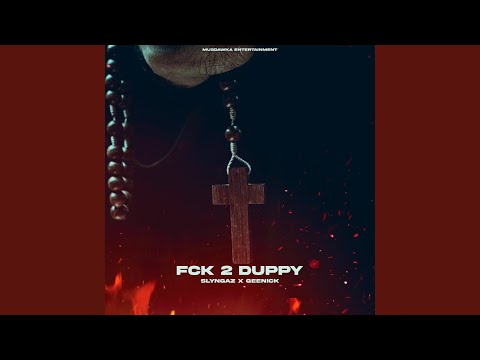 Fck 2 Duppy