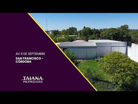 VENTA GALPÓN - AV 24 DE SEPTIEMBRE - SAN FRANCISCO CORDOBA