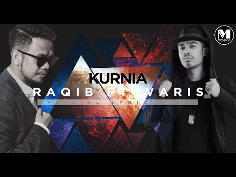 Raqib  - Kurnia ft W.A.R.I.S [Official Lyric Video]