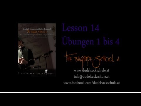 Dudelsackschule - The Bagpipe School #1, Lesson 14, Übungen 1 bis 4
