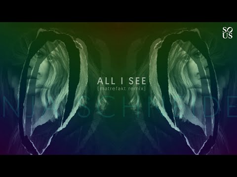 Anja Schneider - All I See (Matrefakt Remix) [Sous Music]
