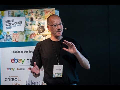 Berlin Buzzwords 2018: Frank Conrad – Spark and Flink Running Scalable in Kubernetes #bbuzz