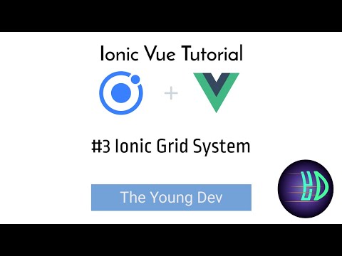 Ionicvue Tutorial 4 Ionic Grid System