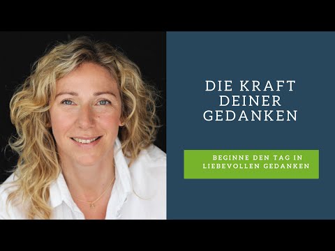 Entdecken Sie die Kraft der Gedanken