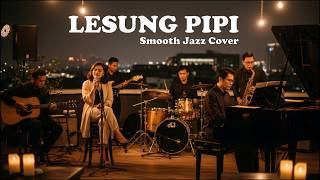 Download lagu Lesung Pipi - Raim Laode (Smooth Jazz Cover) mp3