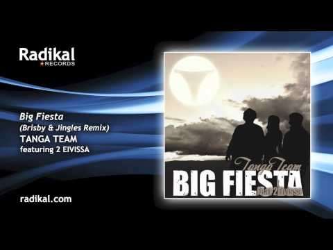Tanga Team feat. 2 Eivissa - Big Fiesta (Brisby & Jingles Remix)