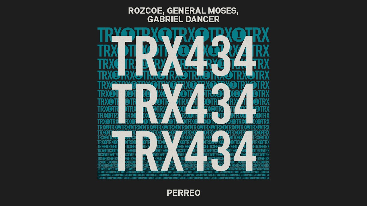 Rozcoe, General Moses, Gabriel Dancer - Perreo [Tech House]