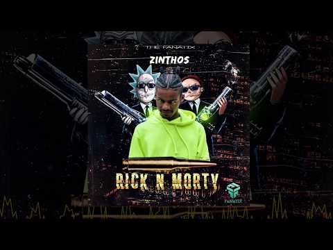 Zinthos - Rick & Morty (Official Audio)