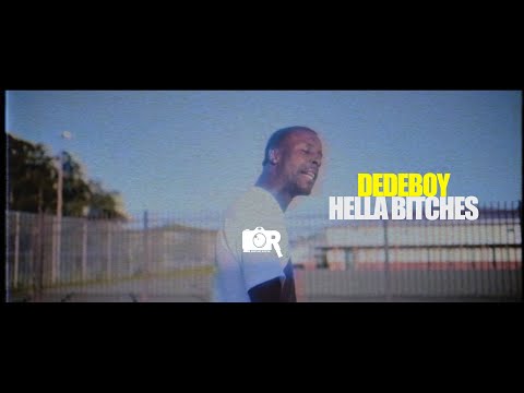 DEDEBOY - Hella Bitches