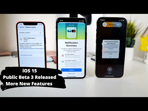 iOS 15 Public Beta 3 Released |  More New Features