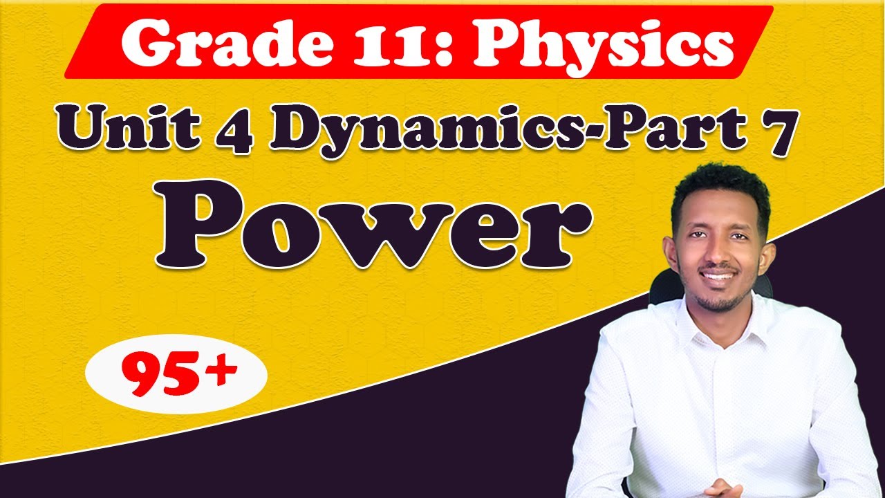 Power | Grade 11 Physics Dynamics Part 7