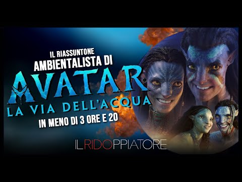 The environmentalist summary of AVATAR: The Way of Water #ilridoppiatore