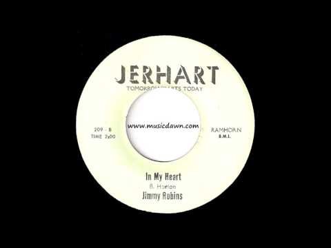 Jimmy Robins - In My Heart [Jerhart] 1966 R&B Soul 45 Video