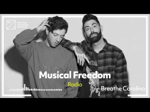 Musical Freedom Radio Episode 38 - Breathe Carolina