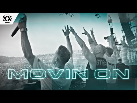 D-Block & S-te-Fan & Radical Redemption - Movin On | Official Hardstyle Videoclip