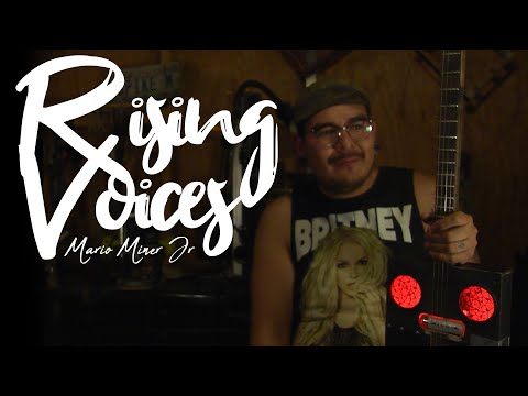 Rising Voices -  Mario Miner Jr