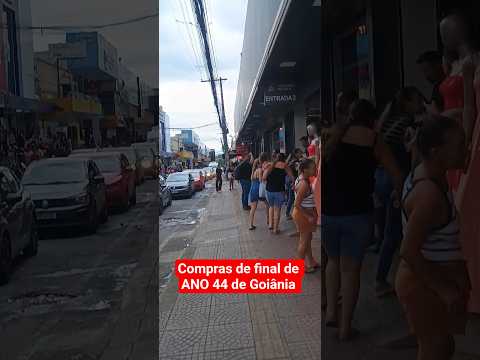 #youtubeshorts compras de final de ano 44 de Goiânia #viralshort #goiânia #shortvideos