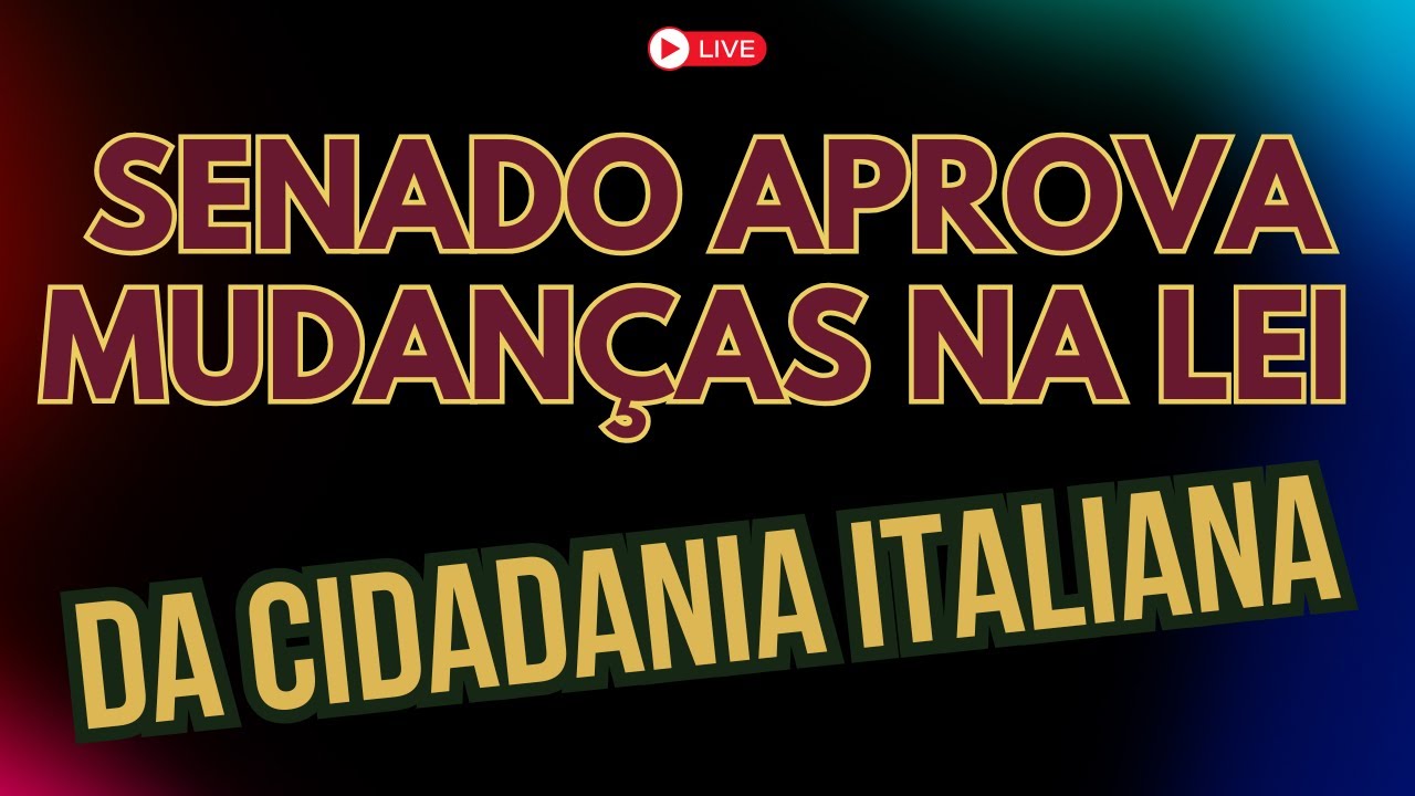 Senato Italiano Aprova Mudanças na Lei da Cidadania Italiana