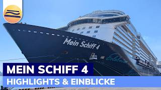 Mein Schiff 4 | Highlights & Einblicke | TUI Cruises