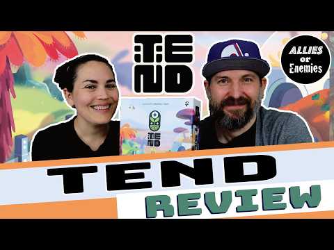 Tend - Board Game Review