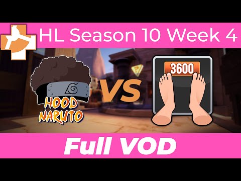 Hood Naruto Vs 3600 - RGL HL S10 W4 - Full VOD