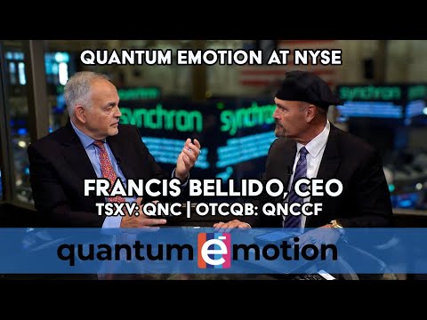 Interview with Francis Bellido, CEO Quantum_eMotion at NYSE