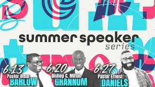 Summer Speaker Series Week 1
