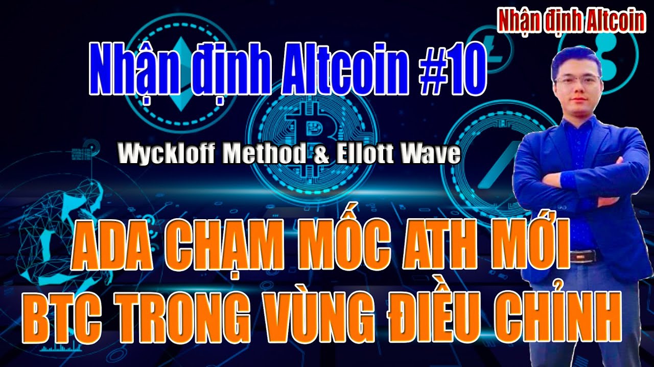 [Nhận định Altoin] ADA TẠO ĐỈNH LỊCH SỬ