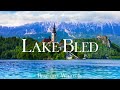 Lake Bled 4K Drone Nature Film - Calming Piano Music - Natural Landscape