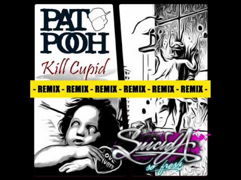 SUICIDA SO FRESH FEAT. PATO POOH KILL CUPID REMIX.wmv