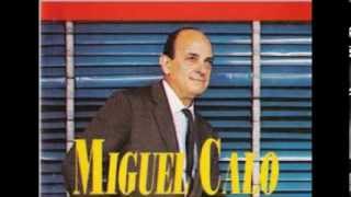 MIGUEL CALÓ  -  LOS TROVADORES DEL PERU -  RAÚL IRIARTE  -  ME DUELE EL CORAZÓN