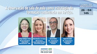 A Observação Feita Pelo Professor Das Atividades Realizadas