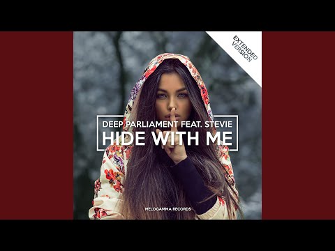 Hide with Me (Extended Version)