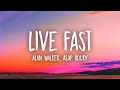 Alan Walker x A$AP Rocky - Live Fast  (1 HOUR) WITH LYRICS