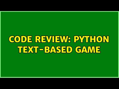 Code Review Python Text Based Game
