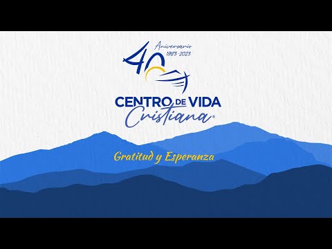 Video Informe | Centro de Vida Cristiana