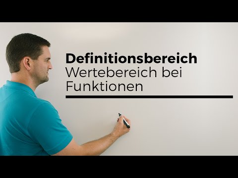 Definitionsbereich, Wertebereich bei Funktionen, Übersicht | Mathe by Daniel Jung