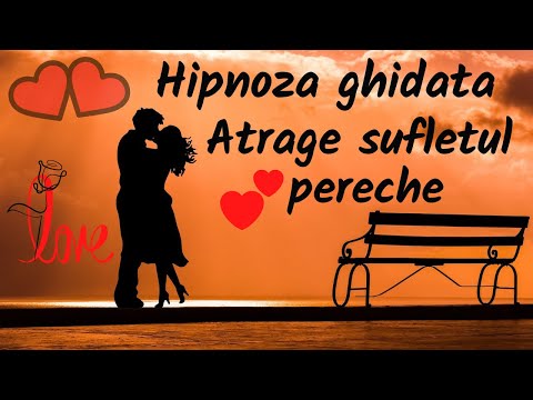 HIPNOZA PENTRU A ATRAGE SUFLETUL PERECHE
