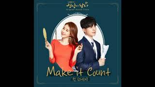 [Audio] 첸 (CHEN) – Make It Count (Touch Your Heart (진심이 닿다) OST Part.1)