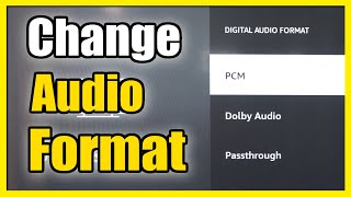 How to Fix No Sound & Change Audio Output Format on Amazon Fire TV (Fast Method)