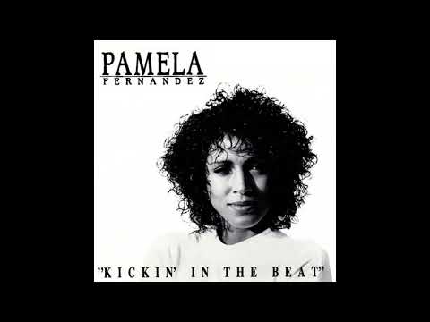 Pamela Fernandez - Kickin' The Beat (Extended Club Version)1992