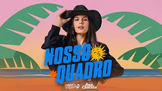 Download Nosso Quadro – Ana Castela – AgroPlay