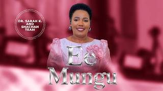 Download lagu EE MUNGU - Dr Sarah K & Shachah Team ( LIVE VIDEO ) mp3 Download lagu EE MUNGU - Dr Sarah K & Shachah Team ( LIVE VIDEO ) mp3