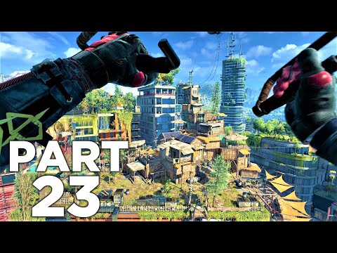 PARAGLIDING WITH LAWAN IN DYING LIGHT 2 PS5 Walkthrough Gameplay Part 23 (DL2 STAY HUMAN)