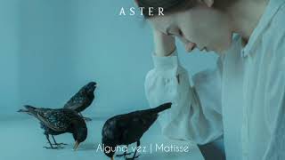 Alguna vez | Matisse ☄🥀