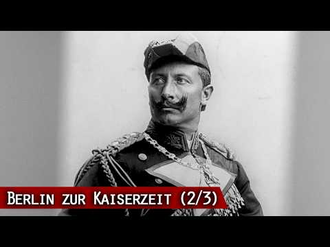Berlin zur Kaiserzeit - Glanz und Schatten einer Epoche (2/3) | Film mit KI restauriert