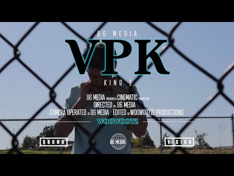 ‘KING E’ (VPK) official music video